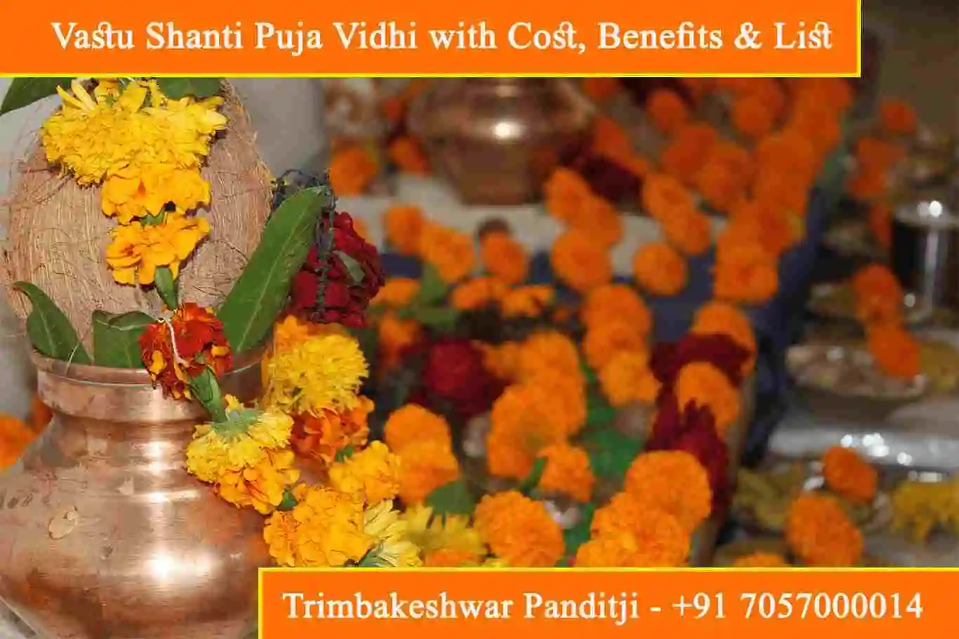 Vastu Shanti Puja Vidhi With Cost, Benefits And List